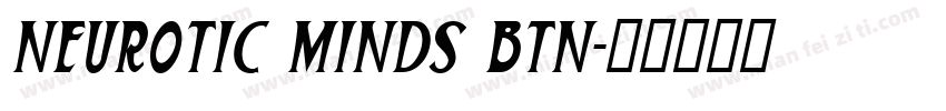Neurotic Minds BTN字体转换